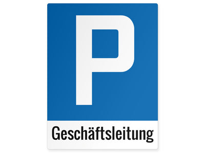 parkplatzschild-alu-hoch-geschaeftsleitung