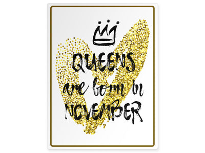 personalisierbares-schild-queens-are-born-in-november