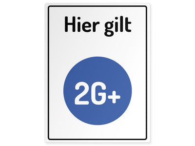 hinweisschild-2gplus-regel-geimpft-oder-genesen-und-negativ-gestestet