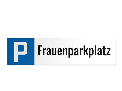 parkplatzschild-alu-lang-frauenparkplatz